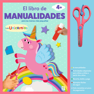 MANUALIDADES CON TIJERAS: LOS UNICORNIOS (LIBRO CON TIJERAS DE SEGURIDAD)
