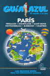 PARIS. GUÍA AZUL, EL MUNDO A TU AIRE (2008)