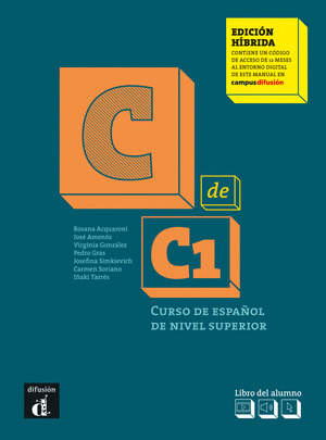 C1 DE C1 EDICIÓN HÍBRIDA - LIBRO DEL ALUMNO