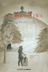 LA FORASTERA.