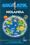 HOLANDA. GUÍA AZUL, EL MUNDO A TU AIRE (2008)