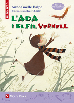 L'ADA I EL FIL VERMELL (LLETRA MANUSCRITA)