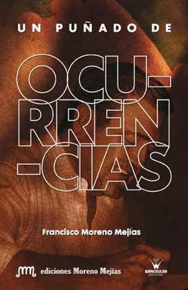 PUÑADO DE OCURRENCIAS, UN