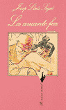 AMANTE FEA, LA