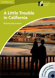 LITTLE TROUBLE IN CALIFORNIA, A (+ CD)