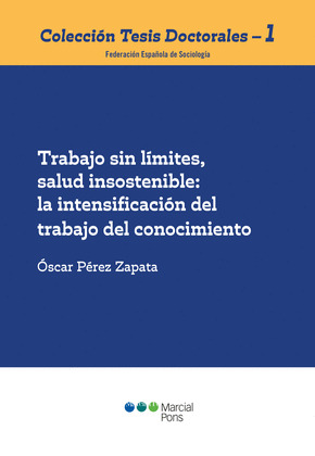 TRABAJO SIN LIMITES, SALUD INSOSTENIBLE