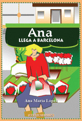 ANA LLEGA A BARCELONA.