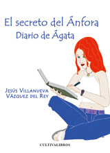 EL SECRETO DEL ÁNFORA. DIARIO DE ÁGATA.
