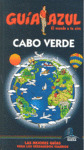 CABO VERDE. GUIA AZUL EL MUNDO A TU AIRE (2009)