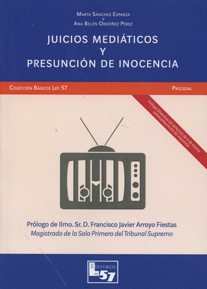 JUICIOS MEDIÁTICOS Y PRESUNCIÓN DE INOCENCIA