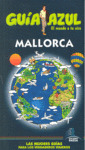 MALLORCA. GUIA AZUL EL MUNDO A TU AIRE (2009)