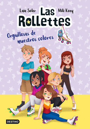 ORGULLOSAS DE NUESTROS COLORES (LAS ROLLETTES 3)