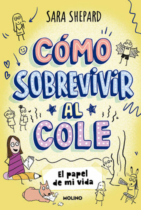 PAPEL DE MI VIDA, EL (CÓMO SOBREVIVIR AL COLE)