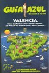 VALENCIA. GUIA AZUL EL MUNDO A TU AIRE (2010)