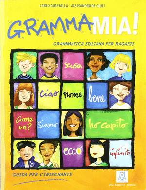 GRAMMA MIA! GUIDA PER L'INSEGNANTE. CD