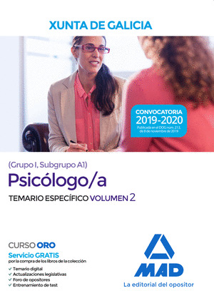 PSICOLOGO/A DE LA XUNTA DE GALICIA (GRUPO I, SUBGRUPO A1). TEMARIO  ESPECIFICO VOLUMEN 2
