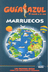 MARRUECOS. GUIA AZUL EL MUNDO A TU AIRE (2010)