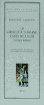 BC62. UN HERACLITO CRISTIANO, CANTA SOLA A LISI Y...(RUSTICA