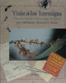 VIAJE A LAS HORMIGAS