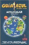 MYANMAR (BIRMANIA) GUIA AZUL EL MUNDO A TU AIRE (2010)