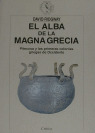 EL ALBA DE LA MAGNA GRECIA