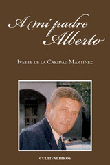 A MI PADRE ALBERTO