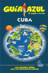 CUBA. GUIA AZUL EL MUNDO A TU AIRE (2011)