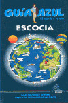 ESCOCIA. GUIA AZUL EL MUNDO A TU AIRE (2011)