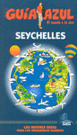 SEYCHELLES. GUÍA AZUL EL MUNDO A TU AIRE (2011)