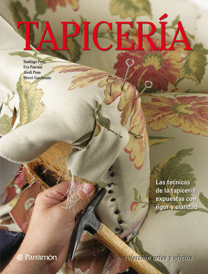 TAPICERÍA. ARTES Y OFICIOS