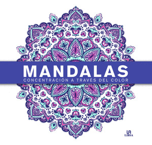 MANDALAS CONCENTRACION A TRAVES DEL COLOR