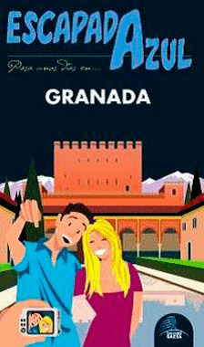 GRANADA. GUIA ESCAPADA AZUL (2011)
