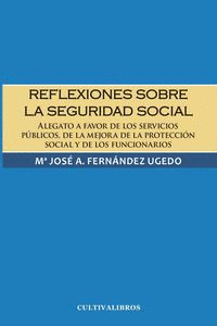 REFLEXIONES SOBRE LA SEGURIDAD SOCIAL