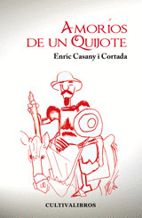 AMORIOS DE UN QUIJOTE.
