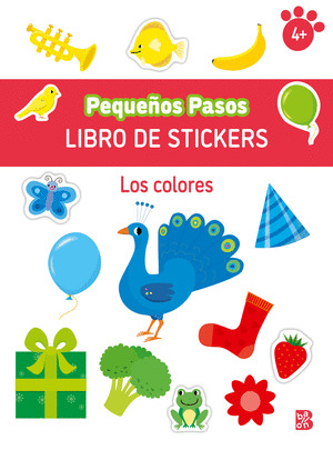 PEQUEÑOS PASOS. LIBRO DE STICKERS: LOS COLORES