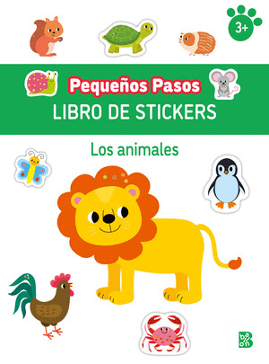 PEQUEÑOS PASOS. LIBRO DE STICKERS: LOS ANIMALES