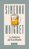 MAIGRET,10 BAILARINA DEL GAI-MOULIN