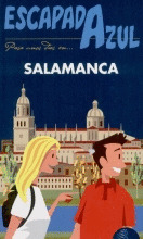 SALAMANCA. GUIA ESCAPADA AZUL (2011)
