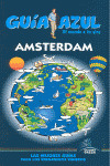 ÁMSTERDAM. GUIA AZUL EL MUNDO A TU AIRE (2012)
