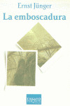 EMBOSCADURA, LA
