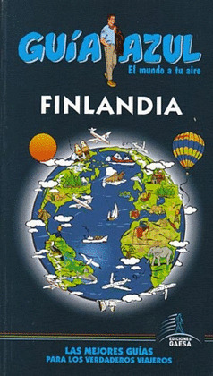 FINLANDIA. GUIA AZUL EL MUNDO A TU AIRE (2012)