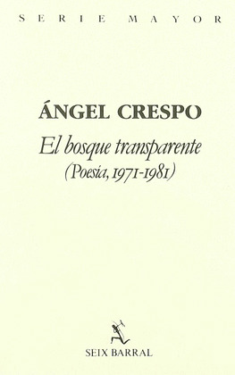 EL BOSQUE TRANSPARENTE
