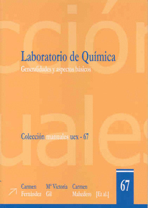 LABORATORIO DE QUÍMICA.GENERALIDADES Y ASPECTOS BÁSICOS