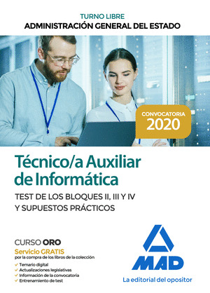 TECNICO AUXILIAR DE INFORMATICA DE LA ADMINISTRACION GENERAL DEL ESTADO (TURNO L