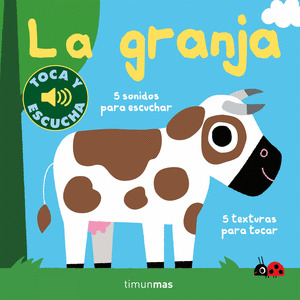 GRANJA, LA (TOCA Y ESCUCHA)