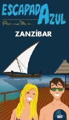 ZANZÍBAR. GUIA ESCAPADA AZUL