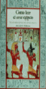COMO LEER EL ARTE EGIPCIO