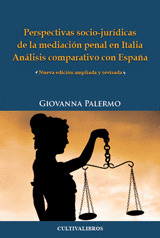 PERSPECTIVAS SOCIO-JURÍDICAS DE LA MEDIACIÓN PENAL EN ITALIA