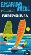 FUERTEVENTURA. GUIA ESCAPADA AZUL