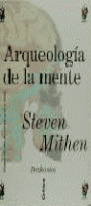ARQUEOLOGIA DE LA MENTE